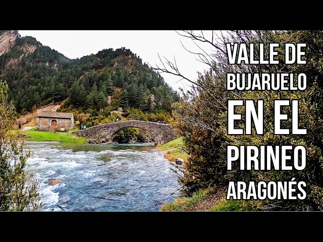 Ruta valle bujaruelo: guía completa para explorar este espectacular destino natural 1 ruta valle bujaruelo